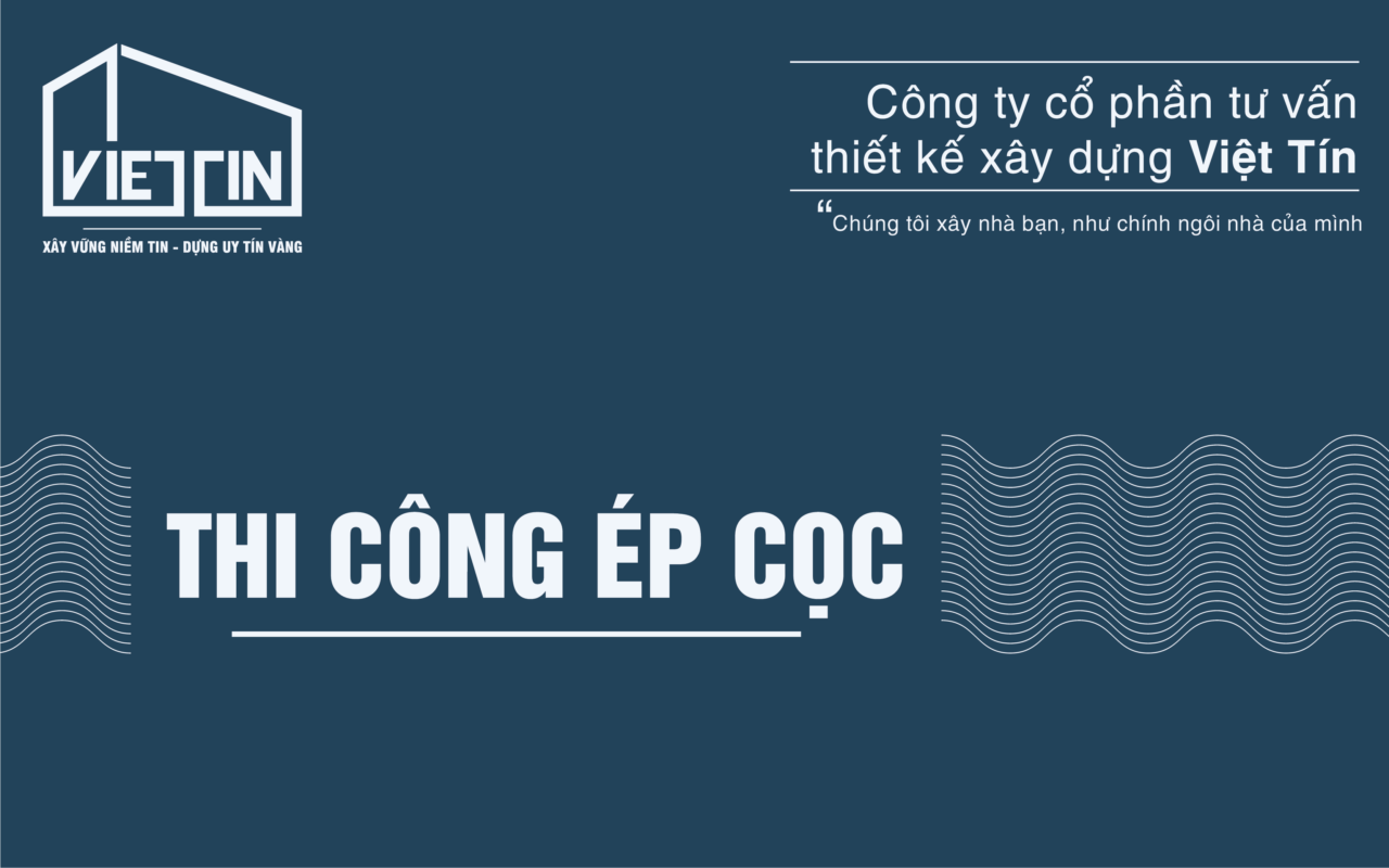 QUY TRÌNH THI CÔNG MÓNG CỌC