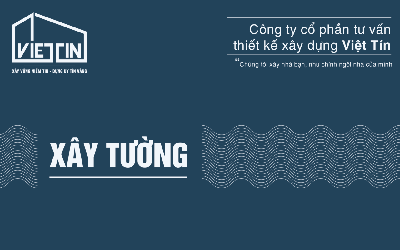 QUY TRÌNH THI CÔNG XÂY TÔ