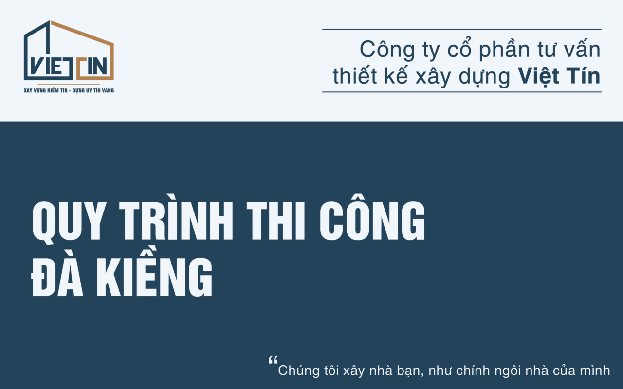 Quy trình thi công đà kiềng