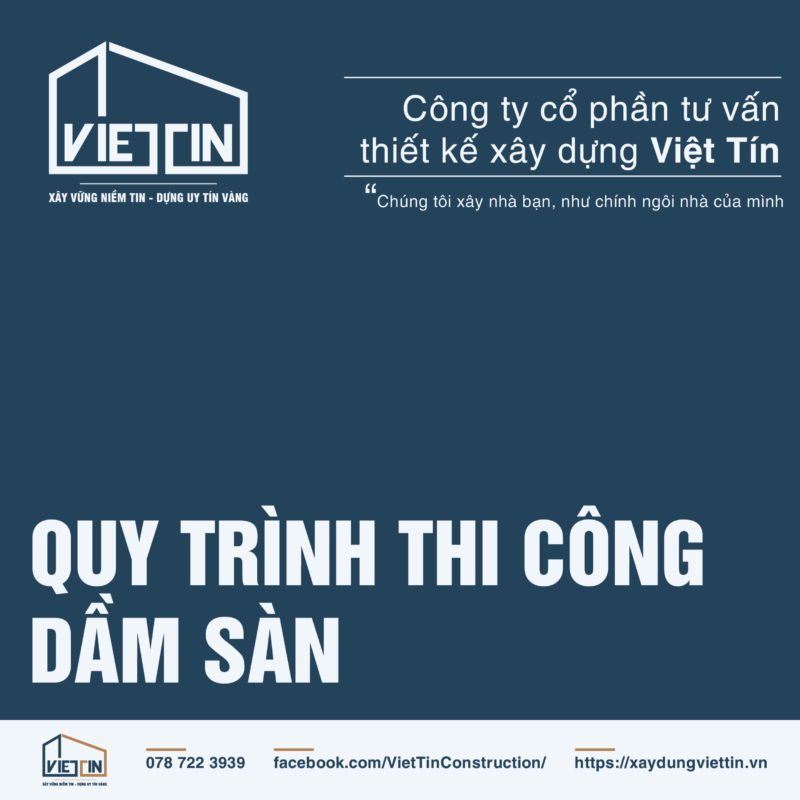 Quy trình thi công dầm sàn 1 QUY TRÌNH THI CÔNG DẦM SÀN