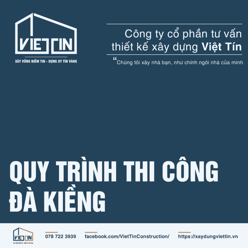 Quy trình thi công đà kiềng 1 QUY TRÌNH THI CÔNG ĐÀ KIỀNG