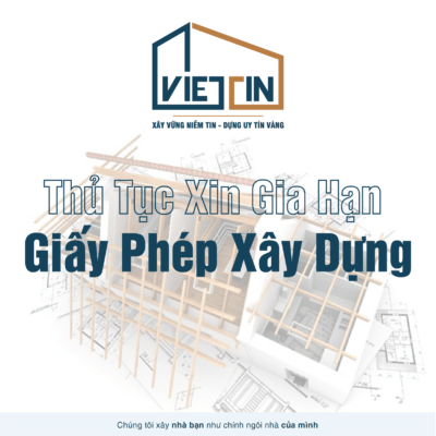 Thủ Tục Xin Gia Hạn Giấy Phép Xây Dựng