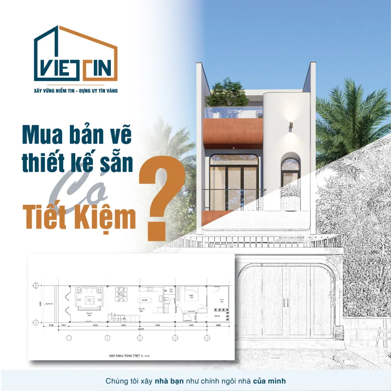 Mua bản vẽ thiết kế nhà có sẵn là tiết kiệm