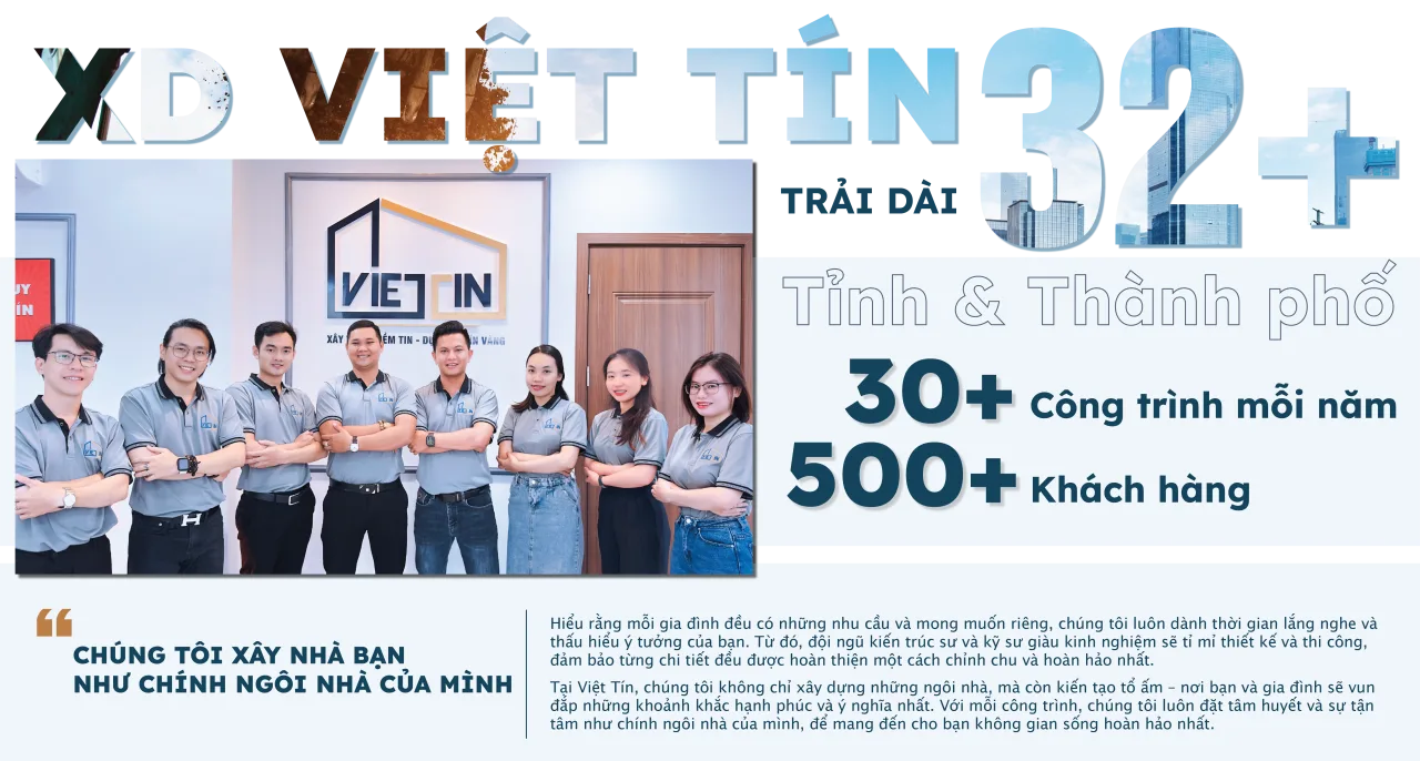XÂY DỰNG VIỆT TÍN - XÂY NHÀ TRỌN GÓI