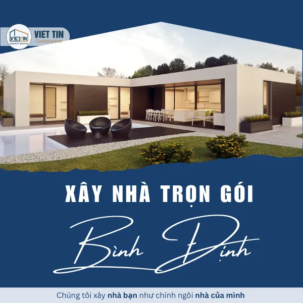 Bảng giá xây nhà trọn gói Bình Định [Cập nhật 2025]