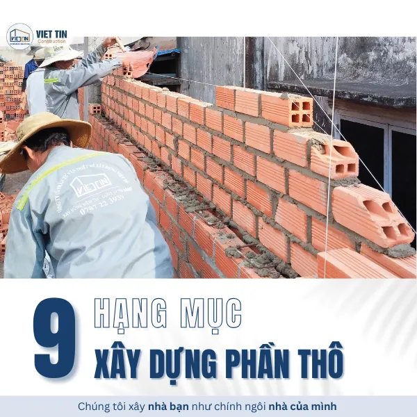 Xây dựng phần thô là gì - 9 Hạng mục bạn cần lưu ý