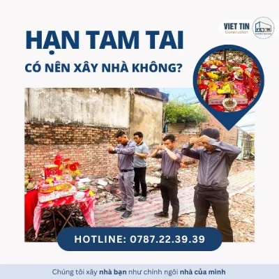 Hạn Tam Tai có nên xây nhà không? Bảng tra cứu 12 con giáp