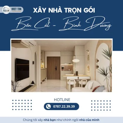 Cập nhật giá xây nhà trọn gói Bến Cát - Bình Dương 2025